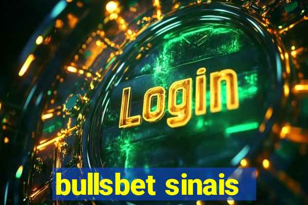 bullsbet sinais